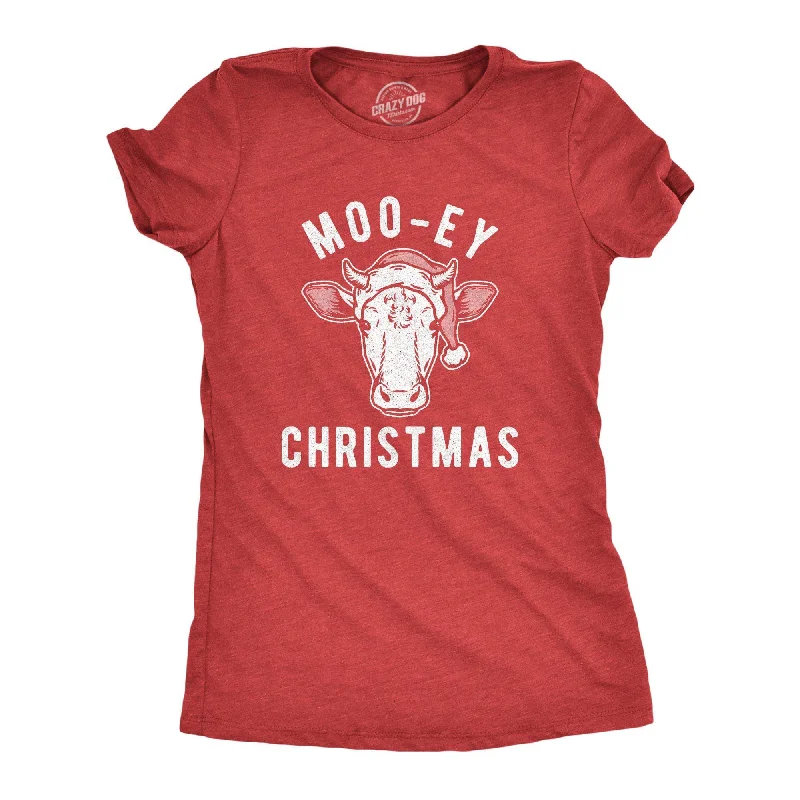 Moo-ey Christmas Women's T Shirt